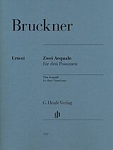 Anton Bruckner Notenblätter 2 Aequale