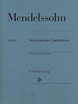 Felix Mendelssohn-Bartholdy Notenblätter Venetianische Gondellieder