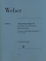 Carl Maria von Weber Notenblätter Concertino op.45 für Horn und Orchester