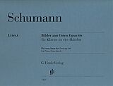 Robert Schumann Notenblätter Bilder aus Osten op.66