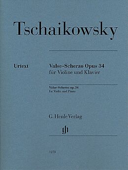 Peter Iljitsch Tschaikowsky Notenblätter Valse-Scherzo op.34