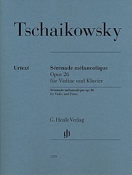 Peter Iljitsch Tschaikowsky Notenblätter Sérénade mélancholique op.26