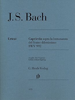 Johann Sebastian Bach Notenblätter Capriccio sopra la lontananza del fratro dilettissimo BWV992