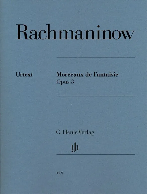 Sergej Rachmaninow - Morceaux de Fantaisie op. 3