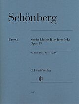 Arnold Schönberg Notenblätter 6 kleine Klavierstücke op.19