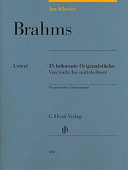 Johannes Brahms Notenblätter 15 bekannte Originalstücke von leicht bis mittelschwer