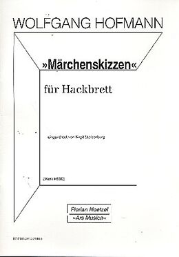 Wolfgang Hofmann Notenblätter Märchenskizzen H99C