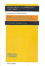 Margarete Schweikert Notenblätter Lieder an ein Mädchen op.15