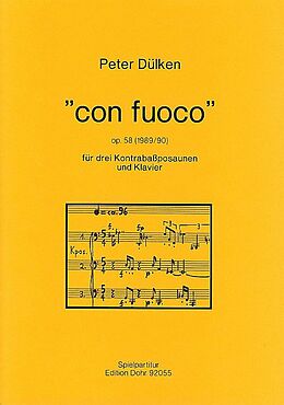 Peter Dülken Notenblätter Con fuoco op.58 für 3 Kontrabassposaunen