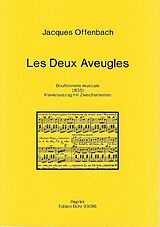 Jacques Offenbach Notenblätter LES DEUX AVEUGLES BOUFFONNERIE