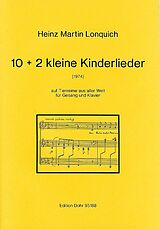 Heinz Martin Lonquich Notenblätter 10+2 kleine Kinderlieder