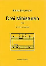 Bernd Schaumann Notenblätter 3 Miniaturen für Flöte und Violoncello