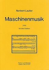 Norbert Laufer Notenblätter Maschinenmusik