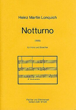 Heinz Martin Lonquich Notenblätter Notturno für Horn und Streicher