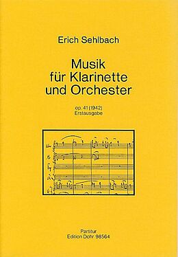 Erich Sehlbach Notenblätter Musik für Klarinette und Orchester (1942) op.41