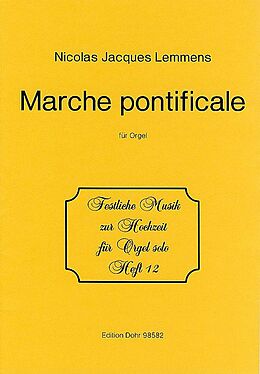 Jacques-Nicolas Lemmens Notenblätter Marche pontificale