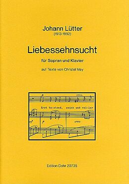 Johann Lütter Notenblätter Liebessehnsucht für Sopran und Klavier