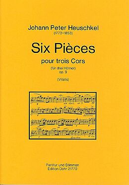 Johann Peter Heuschkel Notenblätter 6 Pièces op.9