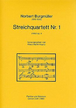 Norbert Burgmüller Notenblätter Streichquartett d-Moll op.4,1