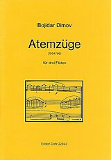 Bojidar Dimov Notenblätter Atemzüge für 3 Flöten