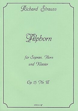 Richard Strauss Notenblätter Alphorn op.15,3 für Sopran