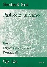 Bernhard Krol Notenblätter Pasticcio silvano für Horn in F