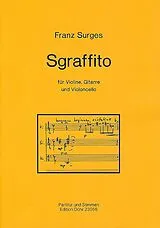 Franz Surges Notenblätter Sgraffito für Violine, Gitarre und Violoncello