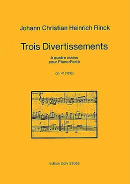 Johann Christian Heinrich Rinck Notenblätter 3 Divertissements op.41