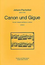 Johann Pachelbel Notenblätter Canon und Gigue für 3 Violinen und Bc