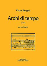 Franz Surges Notenblätter Archi di tempo für 3 Fagotte