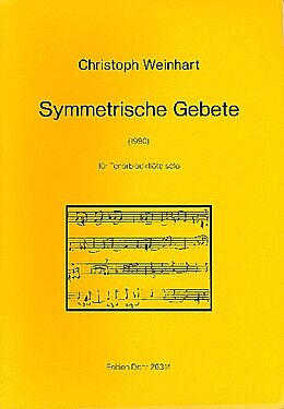 Christoph Weinhart Notenblätter Symmetrische Gebete für Tenorblockflöte solo