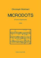 Christoph Weinhart Notenblätter Microdots 12 kurze Stücke für Orgel