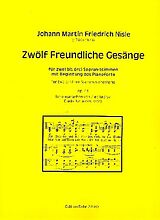 Johann Martin Friedrich Nisle Notenblätter 12 freundliche Gesänge op.43