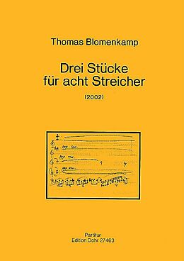 Thomas Blomenkamp Notenblätter 3 Stücke für 4 Violinen, 2 Violen