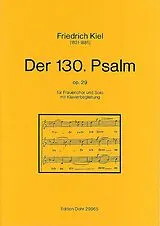 Friedrich Kiel Notenblätter Psalm 130 op.29 für Frauenchor (und Solo)