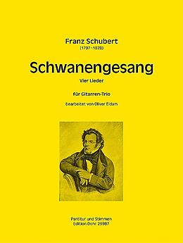 Franz Schubert Notenblätter 4 Lieder aus Schwanengesang für 3 Gitarren