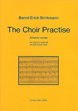 Bernd Erich Brinkmann Notenblätter The Choir Practise