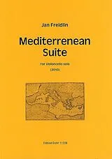 Jan Freidlin Notenblätter Mediterrenean Suite for violoncello