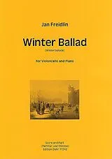 Jan Freidlin Notenblätter Winter Ballad für Violoncello und Klavier