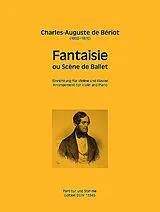 Charles de Bériot Notenblätter Fantaisie für Violine und Streichorchester