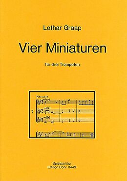 Lothar Graap Notenblätter 4 Miniaturen für 3 Trompeten