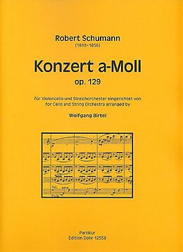 Robert Schumann Notenblätter Konzert a-Moll op.129 für Violoncello und