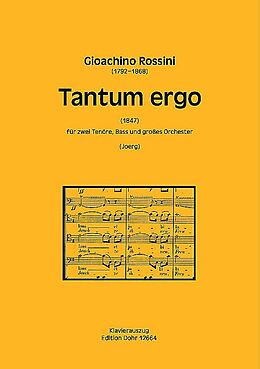 Gioacchino Rossini Notenblätter Tantum ergo für 2 Tenöre, Bass und