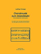 Lothar Graap Notenblätter Choralmusik zum Abendmahl
