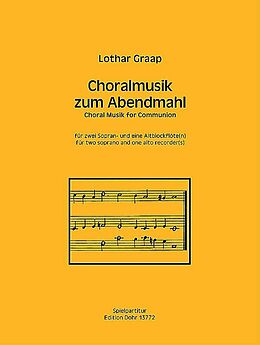 Lothar Graap Notenblätter Choralmusik zum Abendmahl