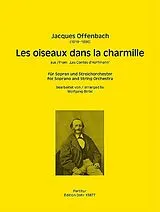 Jacques Offenbach Notenblätter Les oiseaux dans la charmille