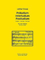 Lothar Graap Notenblätter Präludium, Interludium und Postludium