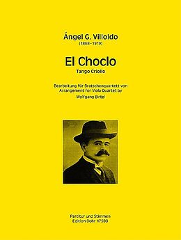 Angel Gregorio Villoldo Notenblätter El choclo