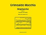 Grimoaldo Macchia Notenblätter Orgelwerke Band 2 - Toccaten und Carillon