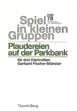 Gerhard Fischer-Münster Notenblätter Plaudereien auf der Parkbank